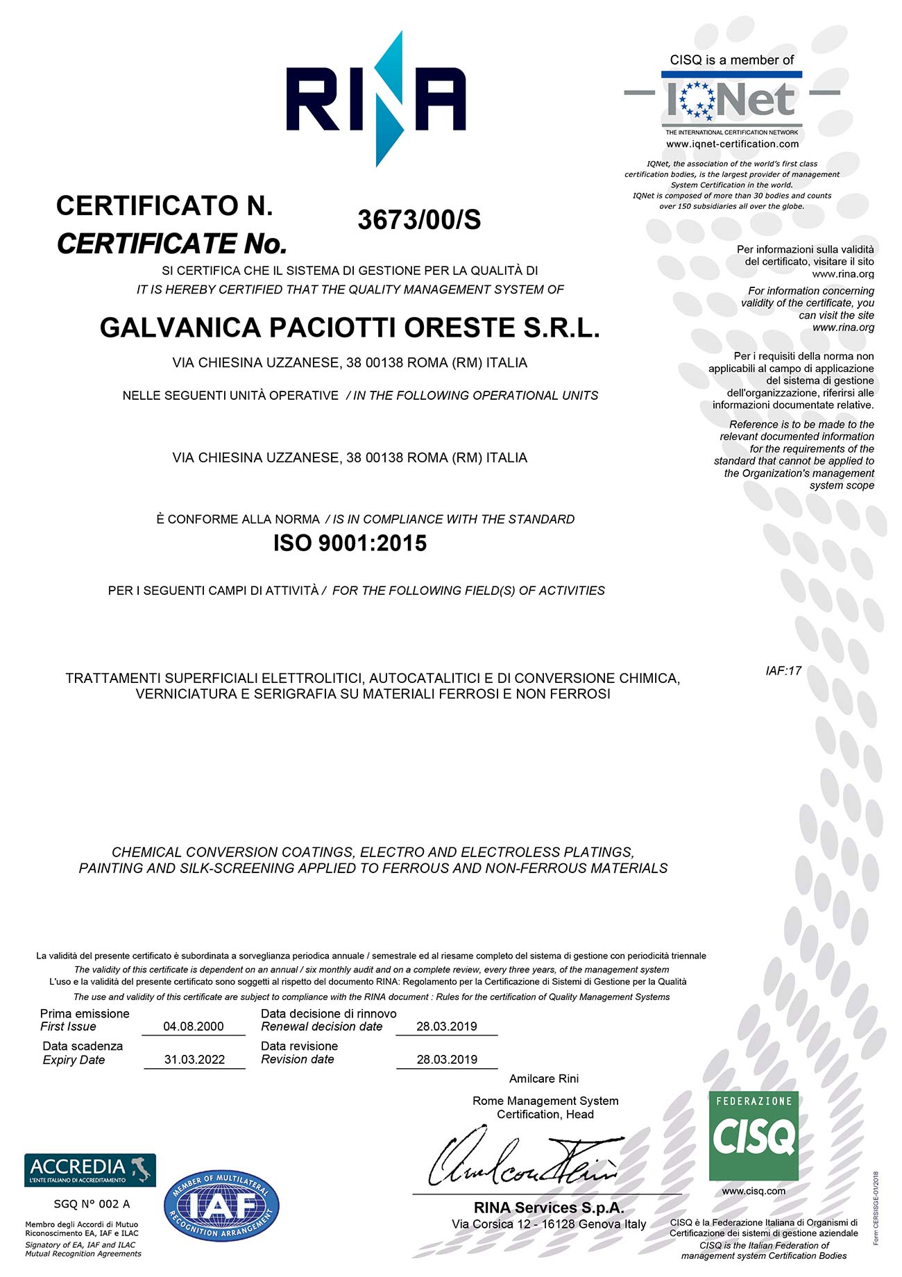 Certificate ISO 9001:2015 n. 3673/00/S Galvanica Paciotti